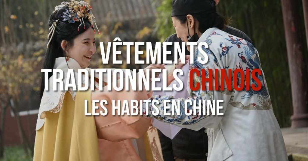 Vêtements tradionnels chinois