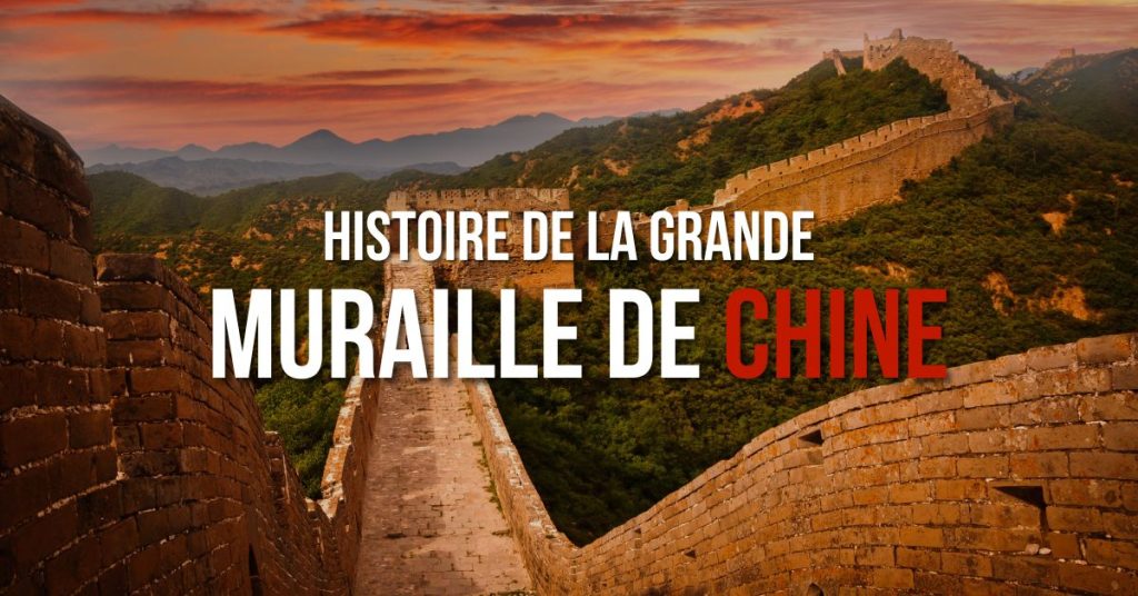 Histoire de la Grande Muraille de Chine